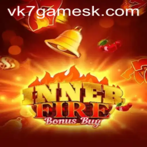 Explorando o Fascinante Mundo de InnerFireBonusBuy na Plataforma VK7.games