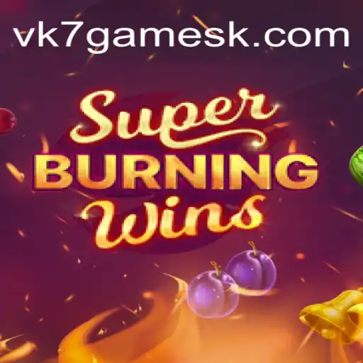 SuperBurningWins: Explorando o Emocionante Mundo de VK7.games
